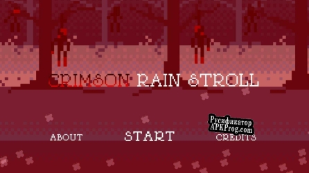 Русификатор для Crimson Rain Stroll