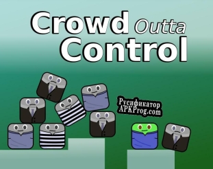 Русификатор для Crowd Outta Control