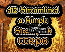 Русификатор для d12 Streamlined A Simple Steampunk TTRPG