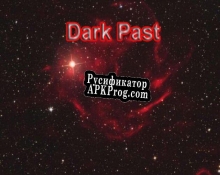 Русификатор для Dark Past (Bardon)