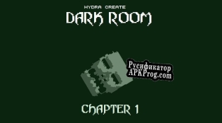 Русификатор для Dark Room Chapter 1