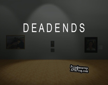 Русификатор для Dead Ends