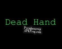 Русификатор для Dead Hand (itch) (damoch)