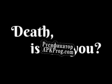 Русификатор для Death, is that you