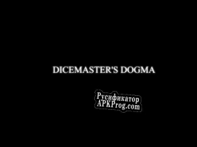 Русификатор для Dicemasters Dogma