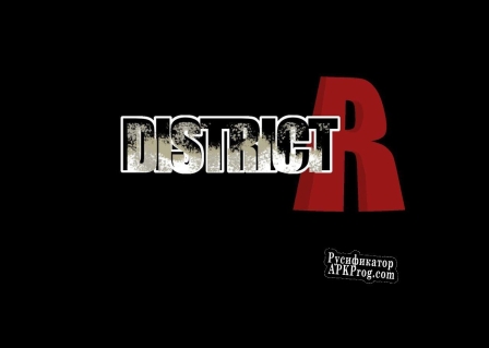 Русификатор для District R