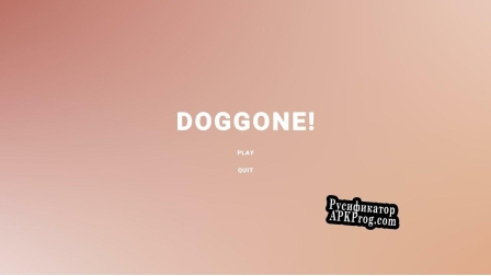 Русификатор для Doggone (itch) (TacoTalon)