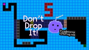 Русификатор для Dont Drop It