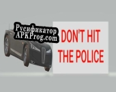 Русификатор для Dont Hit The Police