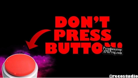 Русификатор для Dont Press Button