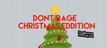 Русификатор для Dont Rage 3 Christmas Edition