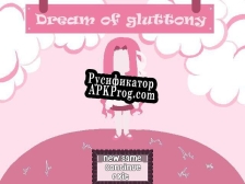 Русификатор для Dream of Gluttony