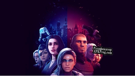 Русификатор для Dreamfall Chapters