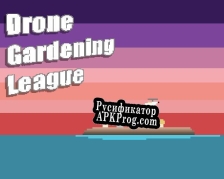 Русификатор для Drone Gardening League