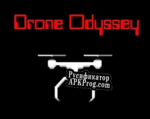 Русификатор для Drone Odyssey