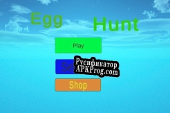 Русификатор для EggHunt (mrluchskurs)