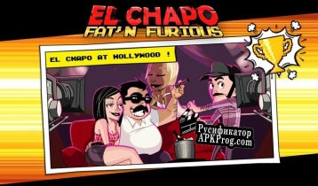 Русификатор для El Chapo Fat n Furious