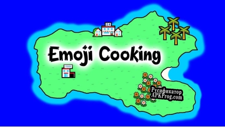 Русификатор для Emoji Cooking