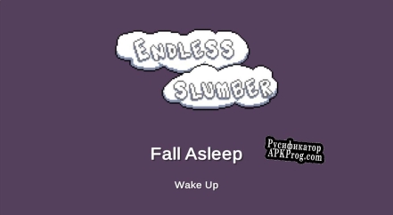 Русификатор для Endless Slumber