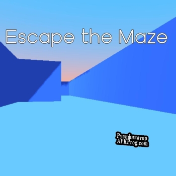 Русификатор для EscapeTheMaze (SanjIDhehe)