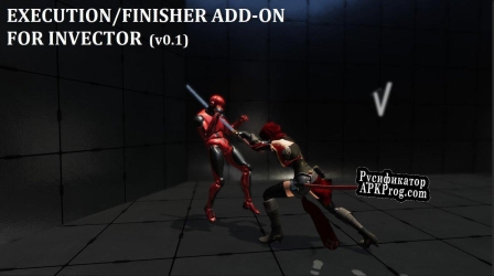 Русификатор для Executionu002FFinisher Add-On for Invector