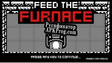 Русификатор для Feed the Furnace