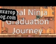 Русификатор для Final Ninja Graduation Journey