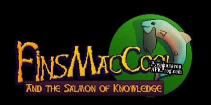 Русификатор для Fins MacCool and the Salmon of Knowledge