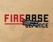 Русификатор для Firebase Defence