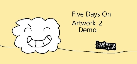 Русификатор для Five Days On Artwork 2 [Beta] [Demo]