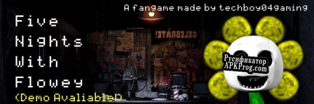 Русификатор для Five Nights with Flowey