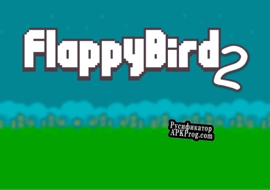 Русификатор для Flappy Bird 2