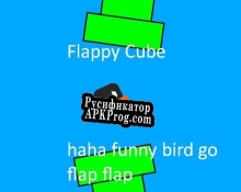 Русификатор для Flappy Cube (VirtuallyUnlimited)