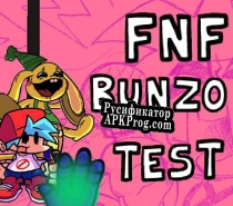 Русификатор для FNF Bunzo Test