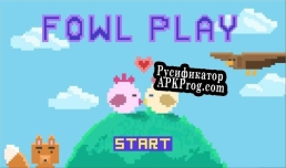 Русификатор для Fowl Play (AKA Chicken Chucker)