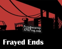 Русификатор для Frayed Ends