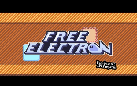 Русификатор для Free Electron (TwistedLlama)