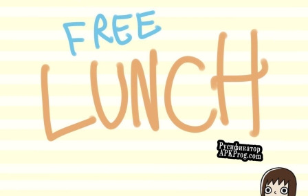 Русификатор для Free Lunch -Suny Poly Heist Game Jam
