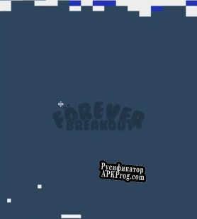 Русификатор для Förever Breaköut