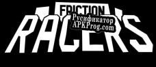 Русификатор для Friction Racers