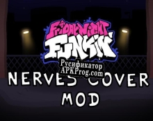 Русификатор для Friday Night Funkin Nerves Cover Mod