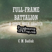 Русификатор для Full-Frame Battalion