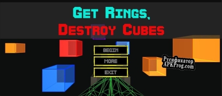 Русификатор для Get Rings, Destroy Cubes