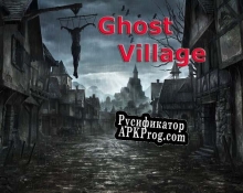 Русификатор для Ghost Village