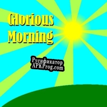 Русификатор для Glorious Morning