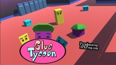 Русификатор для Glue Tycoon