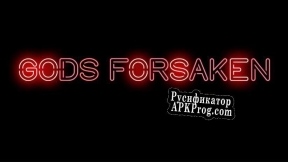 Русификатор для Gods Forsaken