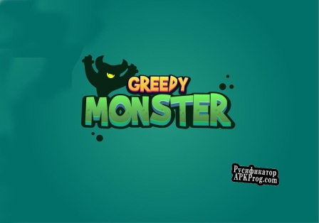 Русификатор для Greedy Monsters