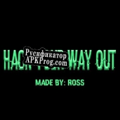 Русификатор для Hack Your Way Out EP1