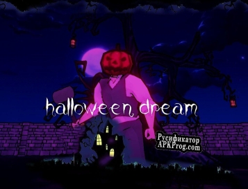 Русификатор для halloween dream